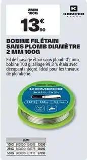 Brico Dépôt Kemper - bobine fil étain sans plomb diamètre 2 ium offre