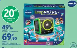 Intermarché Contact vtech LeapMOVE+ offre