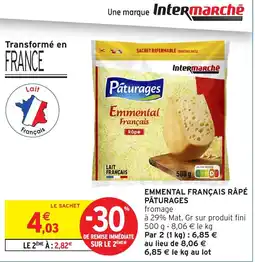 Intermarché Express Pâturages Emmental Français Râpé offre