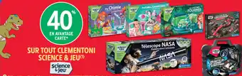 Sur tout clementoni science & jeu