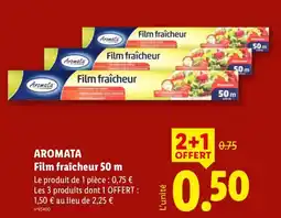 Lidl Aromata Film fraîcheur offre