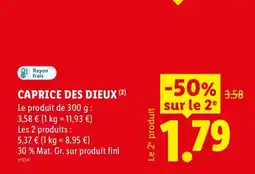 Lidl CAPRICE DES DIEUX offre
