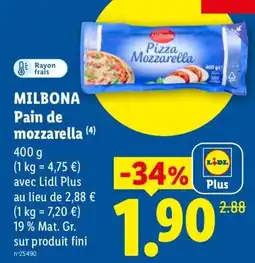 Lidl MILBONA Pain de mozzarella offre
