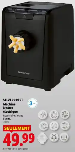 Lidl SILVERCREST Machine à pâtes électrique offre