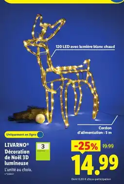 Lidl LIVARNO Décoration de Noël 3D lumineuse offre