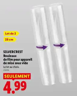 Lidl SILVERCREST Rouleaux de film pour appareil de mise sous vide offre