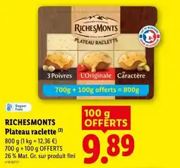 Lidl RICHESMONTs Plateau raclette offre