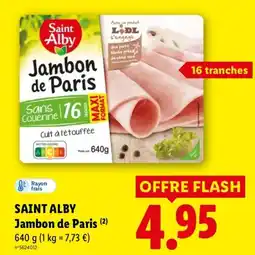 Lidl Saint Alby Jambon de Paris offre