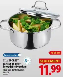 Lidl SILVERCREST Faitout en acier inoxydable Premium offre