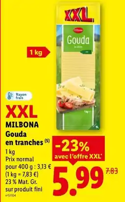 Lidl MILBONA Gouda offre