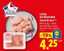 Lidl L'ETAL DU BOUCHER Sauté de porc offre