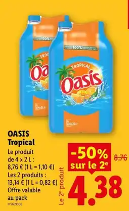 Lidl Oasis Tropical offre
