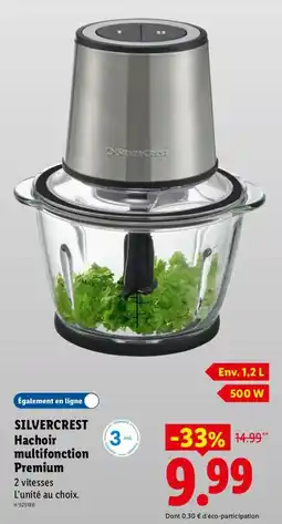 Lidl SILVERCREST Hachoir multifonction Premium offre