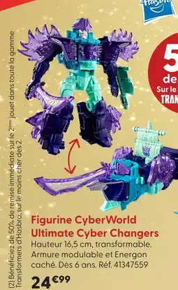 La Grande Récré Hasbro figurine cyberworld ultimate cyber changer offre
