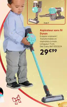 La Grande Récré Dyson aspirateur sans fil 3-en-1 offre