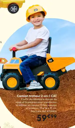 La Grande Récré Cat camion trotteur 2-en-1 offre