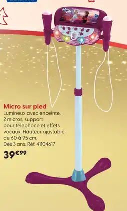 La Grande Récré Micro sur pied offre