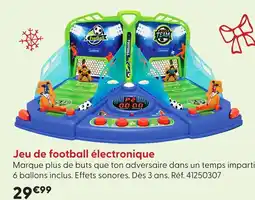 La Grande Récré Jeu de football électronique offre