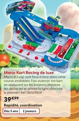 La Grande Récré Mario kart racing de luxe offre