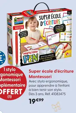 La Grande Récré Jouer apprendre super école d'écriture montessori offre