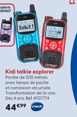 La Grande Récré Vtech kidi talkie explorer offre