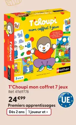 La Grande Récré Nathan t'choupi mon coffret 7 jeux offre