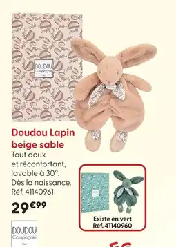 La Grande Récré Doudou et compagnie doudou lapin beige sable offre