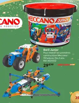 La Grande Récré Meccano baril junior offre