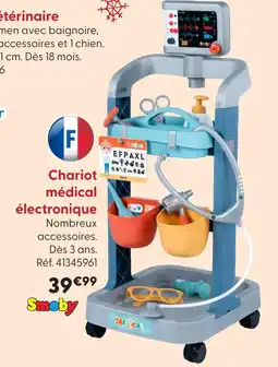 La Grande Récré Smoby chariot médical électronique offre
