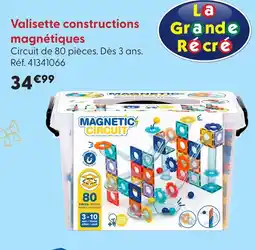 La Grande Récré Valisette constructions magnétiques offre