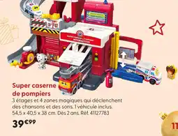 La Grande Récré Super caserne de pompiers offre