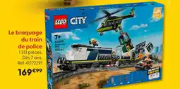 La Grande Récré Lego le braquage du train de police offre