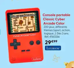 La Grande Récré Lexibook console portable classic cyber arcade color offre