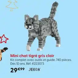 La Grande Récré Jekca mini chat tigré gris clair offre