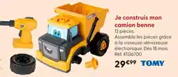 La Grande Récré Tomy je construis mon camion benne offre