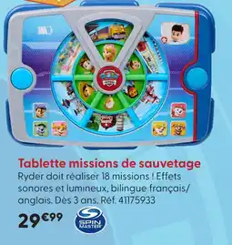 La Grande Récré Spin master tablette missions de sauvetage offre
