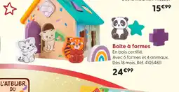 La Grande Récré Boîte à formes offre