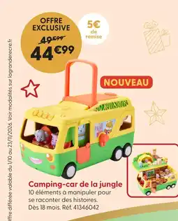 La Grande Récré Camping-car de la jungle offre
