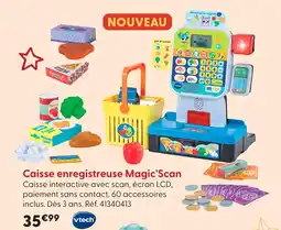 La Grande Récré Vtech caisse enregistreuse magic'scan offre