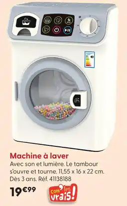 La Grande Récré Com' les vrais ! machine à laver offre