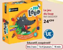 La Grande Récré Nathan le jeu du loup offre