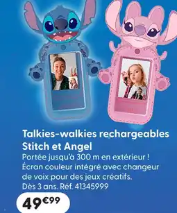 La Grande Récré Stitch et angel talkies-walkies rechargeables offre