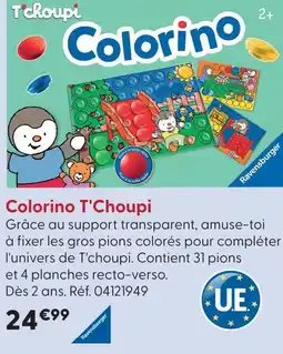 La Grande Récré T'choupi colorino offre