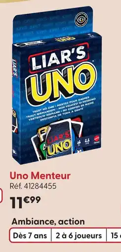 La Grande Récré Uno menteur offre