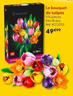 La Grande Récré Le bouquet de tulipes offre