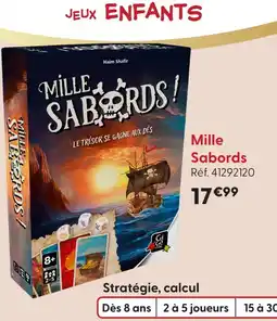 La Grande Récré Gigamic mille sabords offre