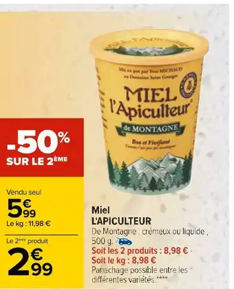 Carrefour L'apiculteur miel offre