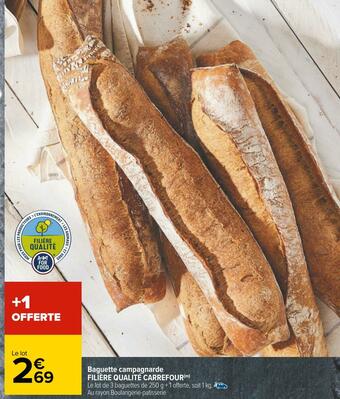Carrefour Filière qualité carrefour baguette campagnarde offre