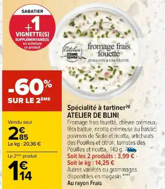 Carrefour Atelier de blini spécialité à tartiner offre
