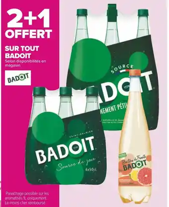 Carrefour Badoit bon plan sur tout badoit offre
